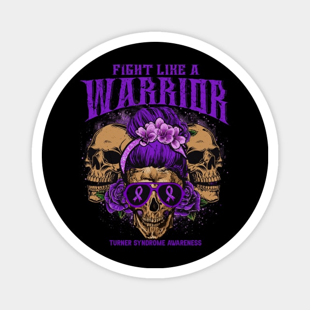 Turner Syndrome awareness Skull Messy Bun Floral Fight Like Turner Syndrome warrior gift for survivor Magnet by Paula Tomberlin